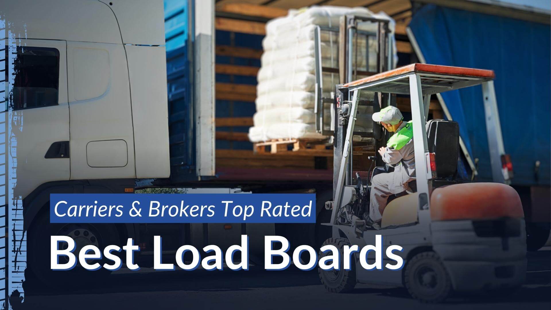Best Load Boards 2024 Reliable Carriers & Brokers Research